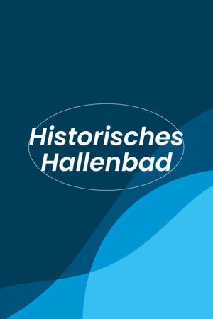 Bild für Kategorie Historisches Hallenbad